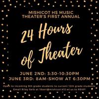 Mishicot HS 24 hours of Theater