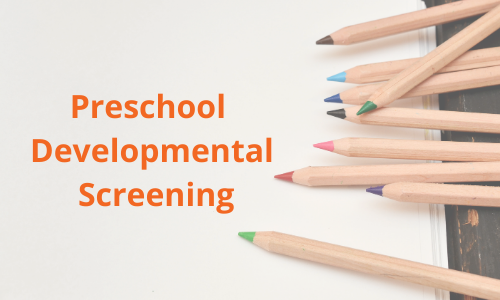 Preschool Developmental Screening